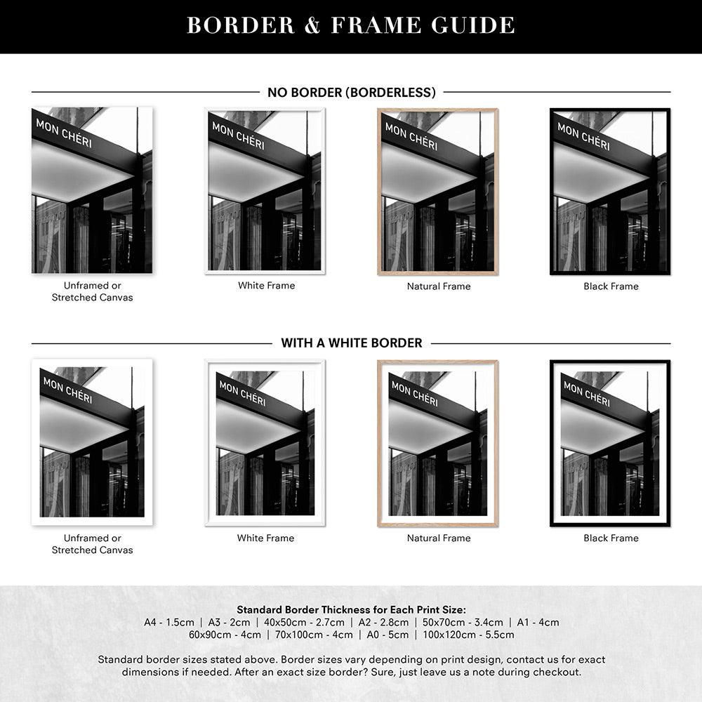 Mon Cheri Entrance B&W - Art Print, Poster, Stretched Canvas or Framed Wall Art, Showing White , Black, Natural Frame Colours, No Frame (Unframed) or Stretched Canvas, and With or Without White Borders