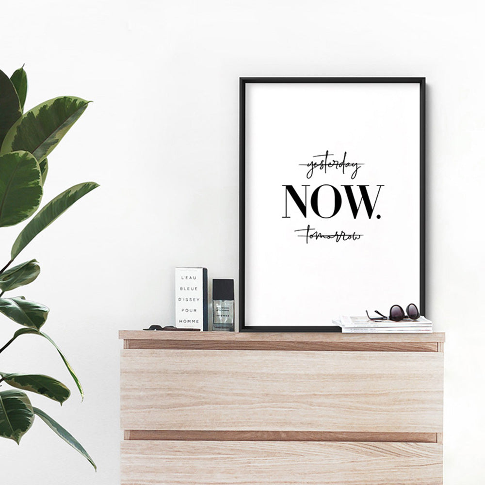 do it NOW - Art Print, Poster, Stretched Canvas or Framed Wall Art Prints, shown framed in a room